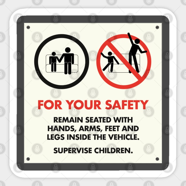 For Your Safety Sticker by Th3iPodM0N